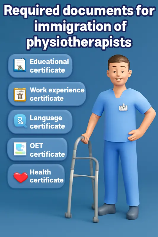 مدارک لازم برای مهاجرت فیزیوتراپ ها